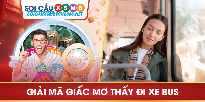 Giải mã giấc mơ thấy đi xe bus