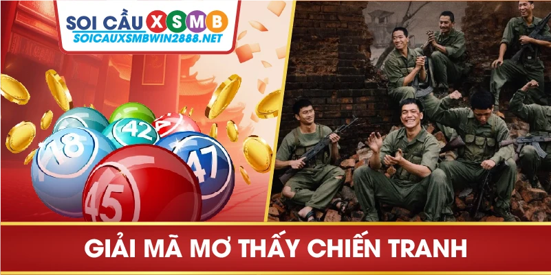 Giải mã mơ thấy chiến tranh