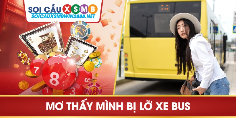 Mơ thấy mình bị lỡ xe bus