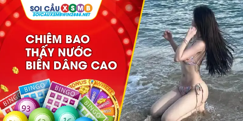 Chiêm bao thấy nước biển dâng cao