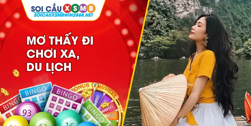 Mơ thấy đi chơi xa, du lịch