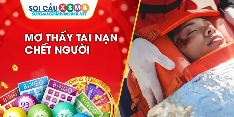 Chiêm bao thấy tai nạn chết người